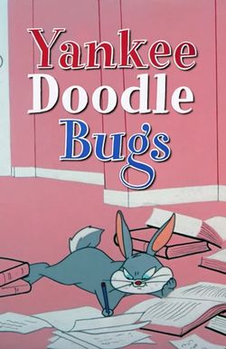 Yankee Doodle Bugs