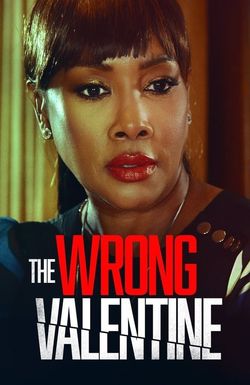 The Wrong Valentine