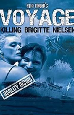 Voyage: Killing Brigitte Nielsen