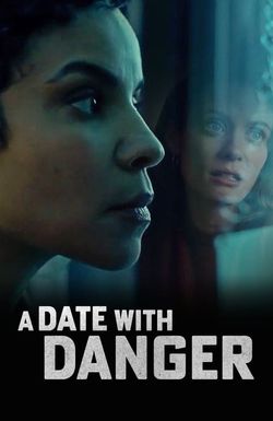 A Date with Danger