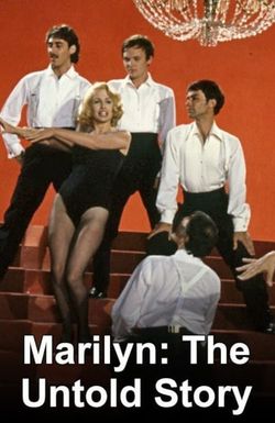 Marilyn: The Untold Story