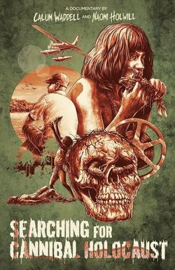 Searching for Cannibal Holocaust