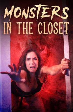 Monsters in the Closet