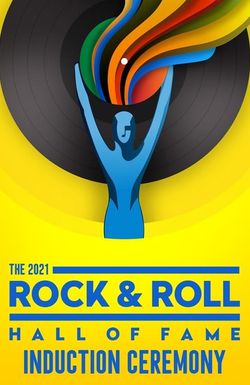 The 2021 Rock & Roll Hall of Fame Induction Ceremony