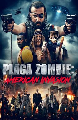 Plaga Zombie: American Invasion