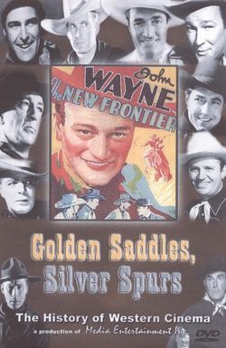 Golden Saddles, Silver Spurs