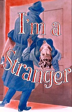 I'm a Stranger