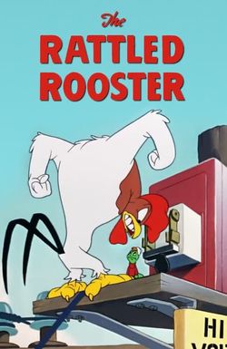 The Rattled Rooster