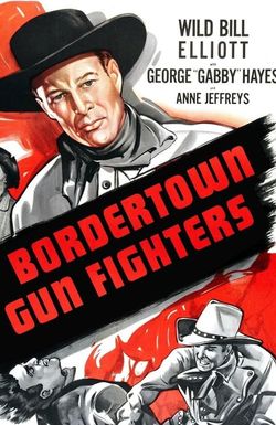 Bordertown Gun Fighters