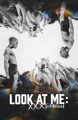 Look at Me: XXXTentacion