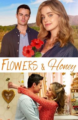 Flowers and Honey