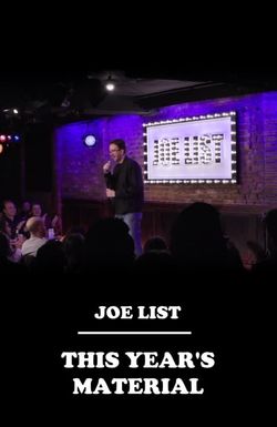 Joe List: This Year's Material