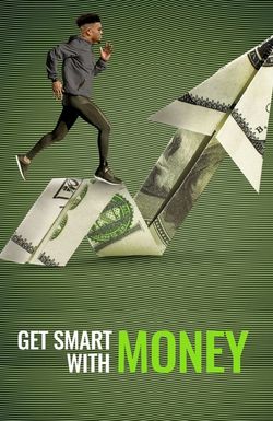 Get Smart with Money