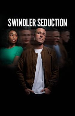 Swindler Seduction