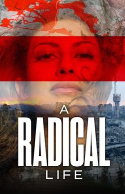 A Radical Life