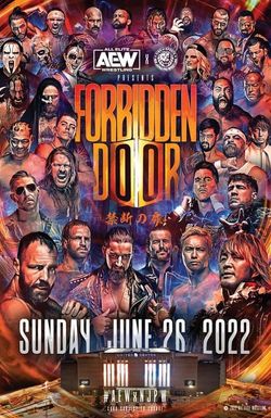 All Elite Wrestling x New Japan Pro Wrestling: Forbidden Door