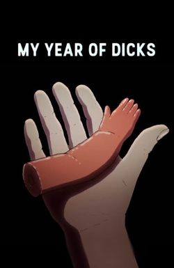 My Year of Dicks