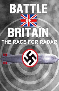 Battle of Britain: The Race for the Radar