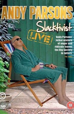 Andy Parsons: Slacktivist