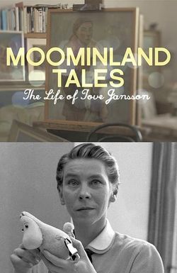 Moominland Tales: The Life of Tove Jansson