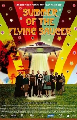 Summer of the Flying Saucer