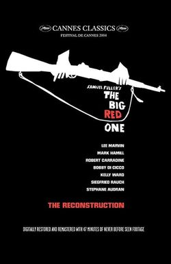 The Real Glory: Reconstructing 'the Big Red One'