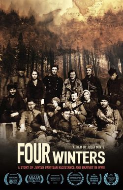 Four Winters: A Story of Jewish Partisan Resistance and Bravery in WW2