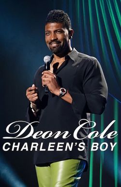 Deon Cole: Charleen's Boy