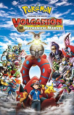 Pokémon the Movie: Volcanion and the Mechanical Marvel