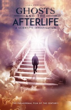 Ghosts and the Afterlife