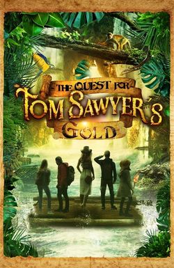 The Quest for Tom Sawyer's Gold