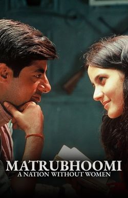 Matrubhoomi: A Nation Without Women