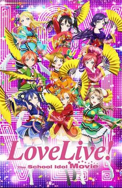 Love Live! The School Idol Movie