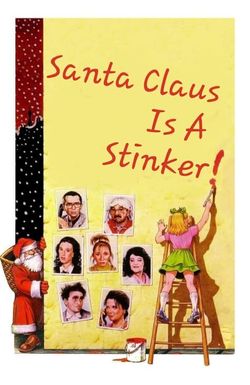 Santa Claus Is a Stinker