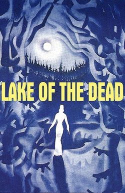 Lake of the Dead