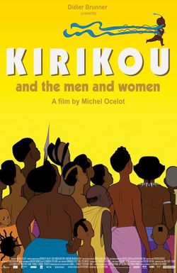 Kirikou and the Men and Women