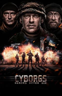 Cyborgs: Heroes Never Die