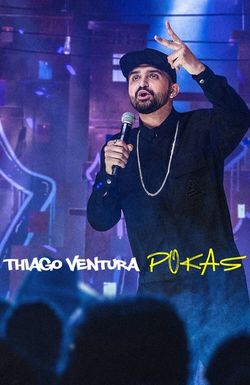 Thiago Ventura: Pokas