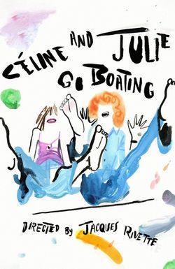 Celine and Julie Go Boating