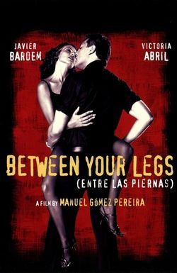 Between Your Legs