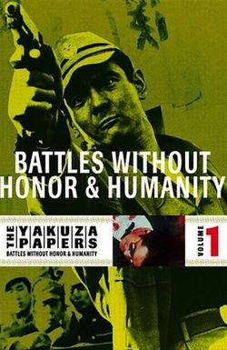 Battles Without Honor and Humanity