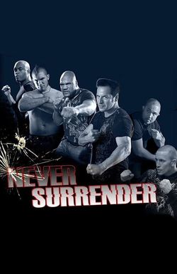 Never Surrender