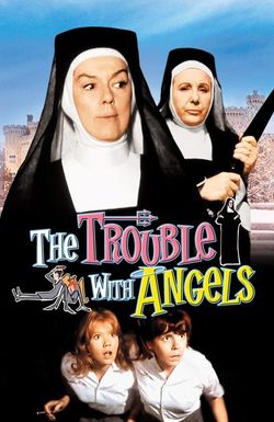 The Trouble with Angels