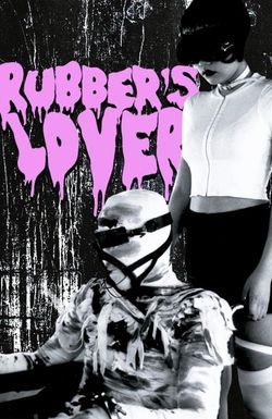 Rubber's Lover