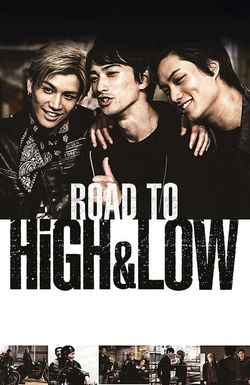 Road to High & Low