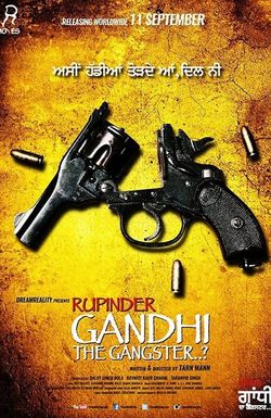 Rupinder Gandhi the Gangster..?