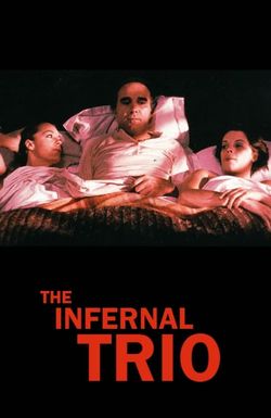 The Infernal Trio