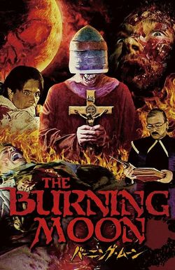 The Burning Moon