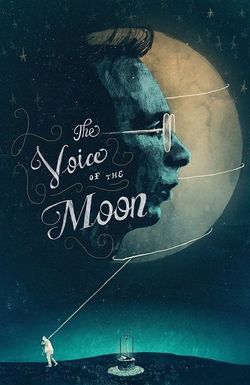 The Voice of the Moon