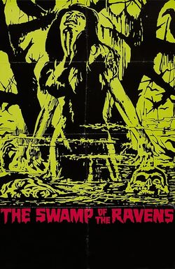 The Swamp of the Ravens